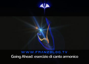 Going Ahead: esercizio di canto armonico