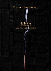 Kesa - Alla Fine della Solitudine - Il nuovo Booktrailer
